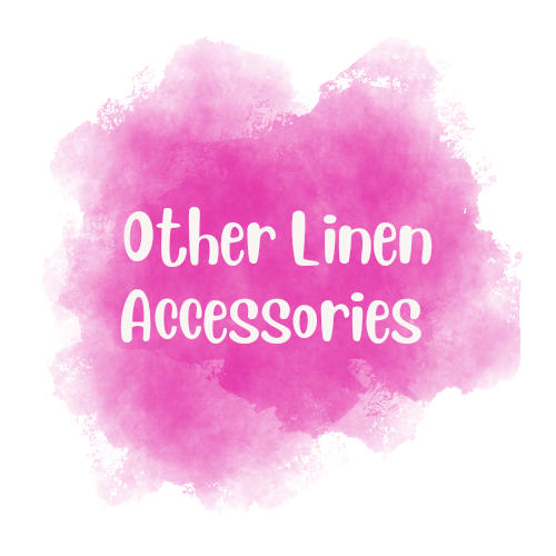 Other Linen Accessories