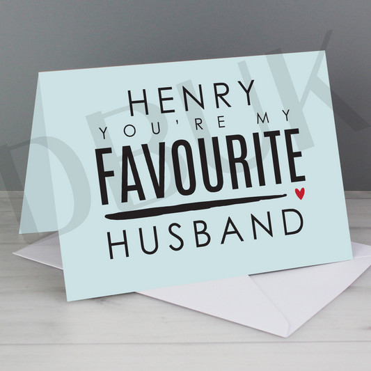 Personalised You're My Favourite Husband Card