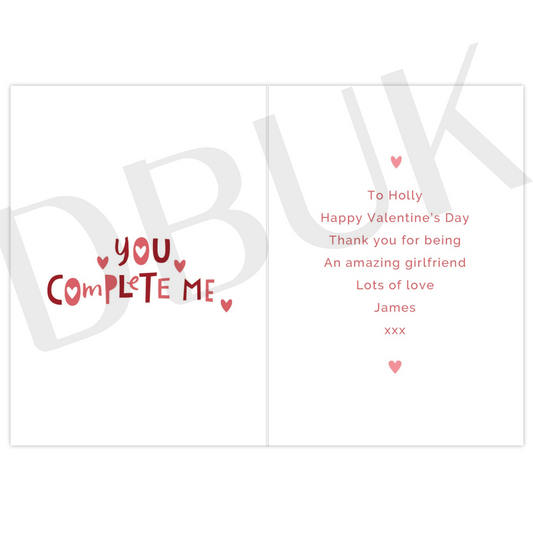 Personalised You Complete Me Card