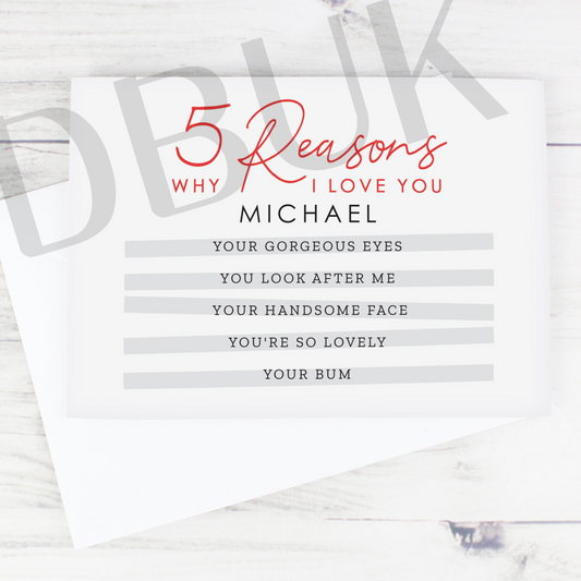 Personalised 5 Reasons Why Card