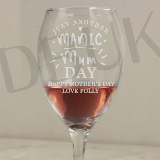 Personalised Manic Mum Day Wine Glass