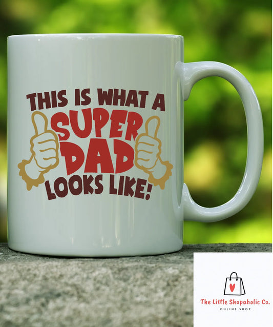 TLS What A Super-Dad Looks Like Mug