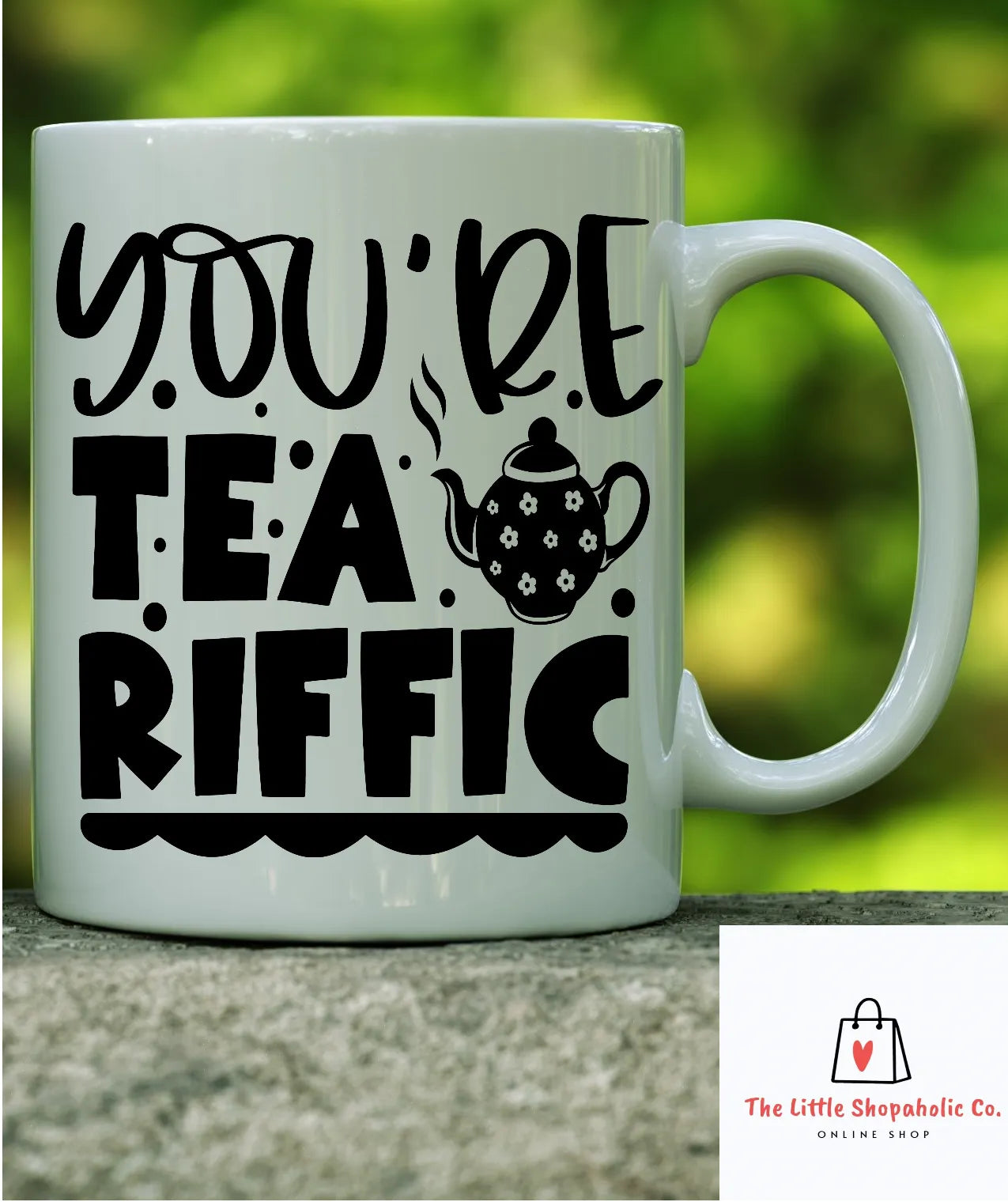 TLS You're Tea-riffic Mug